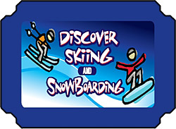 Discover Skiing and Snowboarding